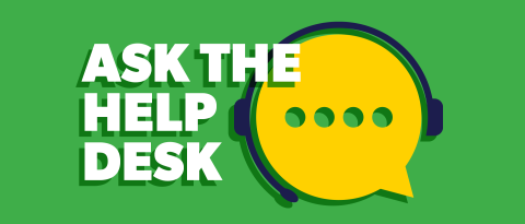 Ask the Help Desk