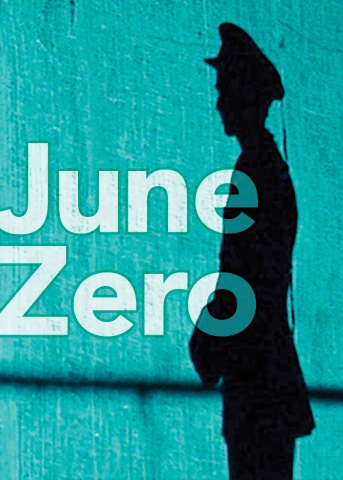 Poster for the film June Zero